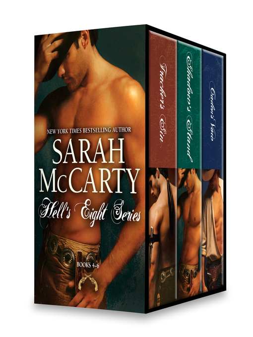 Title details for Sarah McCarty Hell's Eight Series, Books 4-6 by Sarah McCarty - Available